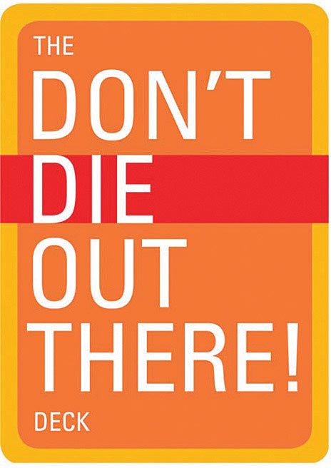Don't Die Out There Deck - RopesGear.com