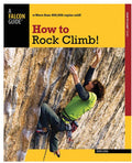 HOW TO ROCK CLIMB - RopesGear.com