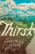 Thirst: 2600 Miles To Home - RopesGear.com