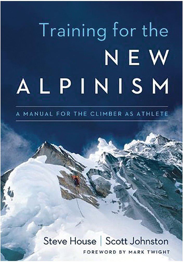 Training For The New Alpinism - RopesGear.com