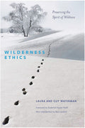 Wilderness Ethics, 2 Nd Ed - RopesGear.com